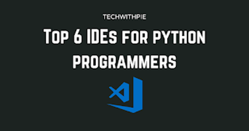 top-6-ides-for-python-programmers-quick