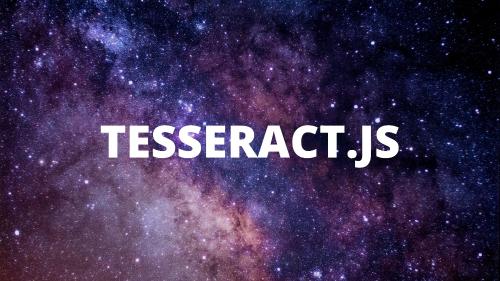 how-to-convert-images-to-text-with-javascript-using-tesseract-js-quick