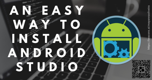 an-easy-way-to-install-android-studio-quick