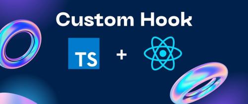 creating-custom-hooks-in-react-and-typescript-quick