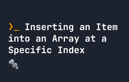 how-to-insert-an-item-into-an-array-at-a-specific-index-in-javascript-rustcode