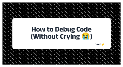 how-to-debug-code-without-crying-quick