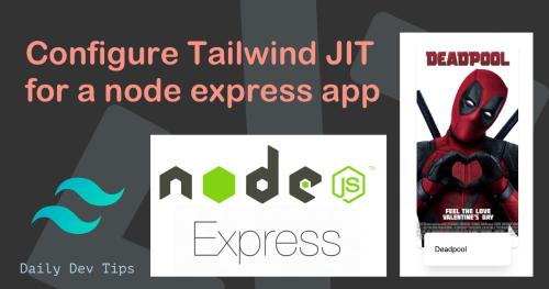 configure-tailwind-jit-for-a-node-express-app-quick